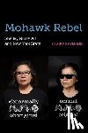 Raymond, Claire - Mohawk Rebel