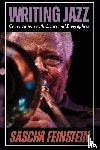 Feinstein, Sascha - Writing Jazz