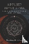 Jones, Richard H. - Applied Mysticism