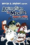 - Animation in Mexico, 2006 to 2022