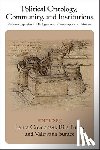  - Political Ontology, Community, and Institutions