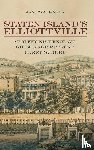 Kaser, James A. - Staten Island's Elliottville