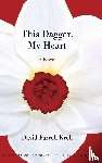 Krell, David Farrell - This Dagger, My Heart