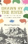 Fitzgibbons, Moira (Professor of English - Drawn by the River