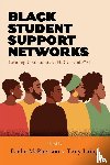  - Black Student Support Networks