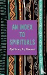 Abromeit, Kathleen A. (Oberlin College) - An Index to Spirituals