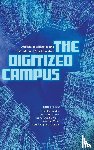  - The Digitized Campus