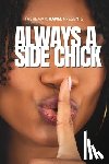 Chanel, Tashema - Always a Side Chick