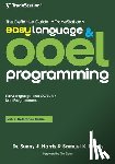 Tennis, Samuel K. - The Definitive Guide to TradeStation's EasyLanguage & OOEL Programming: Volume II: Reference Guide