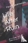 Giamouridis, Pantelis - Life After Ruin