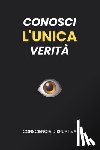 Disruptiva, Consciencia - Conosci L'UNICA Verità