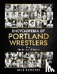 Culbertson, Frank - Encyclopedia of Portland Wrestlers: From the House of Action