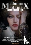 Parretta, Daniel - From Madonna to Madame X - Limited Deluxe Edition: The Celebration Book