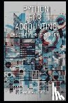 Van Der Post, Hayden - Python for Accounting: The comprehensive guide to introducing python into your accounting workflow