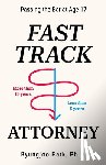 Park, Sarah S. - Fast-Track Attorney: Passing the Bar at Age 17
