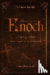 Jacobs, Dennis Adam - The Books of Enoch: Exploring Enoch's Trilogies - Ethiopian, Slavonic, and Hebrew Revelations