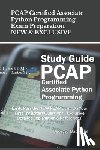 Daccache, Georgio - PCAP Certified Associate Python Programming Exam Preparation - NEW & EXCLUSIVE: Easily Pass the NEW PCAP Exam On Your First Try (Latest Questions + Ex