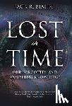 Bialik, Jack R. - Lost in Time: Our Forgotten and Vanishing Knowledge