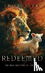 Rotering, Terrence L. - Redeemed: The Foundation Chronicles