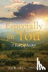 Chauvin, Patricia - Especially For You: A Book of Poetry