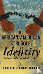 Johnson II, Bishop F. Josephus (Joey) - Johnson, B: African American Struggle for Identity