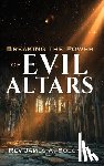Solomon, James A. - Breaking the Power of EVIL ALTARS