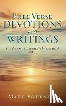 Fournier, Marc - Free Verse Devotions and Writings: (for the non-believer and the believer alike) (vol. 1)