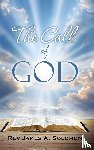 Solomon, James A. - The Call of God