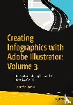Harder, Jennifer - Creating Infographics with Adobe Illustrator: Volume 3