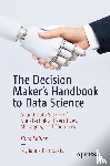 Kampakis, Stylianos - The Decision Maker's Handbook to Data Science