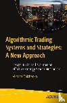 Dolzhenko, Viktoria - Algorithmic Trading Systems and Strategies: A New Approach