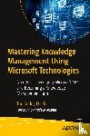 Reddy Dodla, Tori - Mastering Knowledge Management Using Microsoft Technologies
