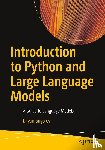 Grigorov, Dilyan - Introduction to Python and Large Language Models