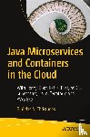 Christudas, Binildas A. - Java Microservices and Containers in the Cloud