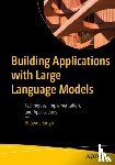 Singh, Bhawna - Building Applications with Large Language Models