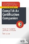 Cochran, Kodi A. - CompTIA A+ Certification Companion