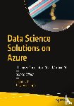 Soh, Julian, Singh, Priyanshi - Data Science Solutions on Azure