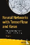 Hua, Philip - Neural Networks with TensorFlow and Keras