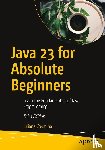 Cosmina, Iuliana - Java 23 for Absolute Beginners