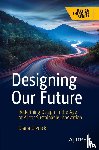 Olynick, Diana - Designing Our Future