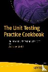 Giretti, Anthony - The Unit Testing Practice Cookbook