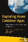 Vootukuri, Naga Santhosh Reddy, Joudeh, Taiseer, Kdouh, Wael - Exploring Azure Container Apps