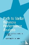 Bhattacharjee, Suvradeep - Path to Stellar Business Performance Analysis