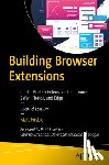 Frisbie, Matt - Building Browser Extensions