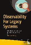Jeong, Hyen Seuk - Observability For Legacy Systems