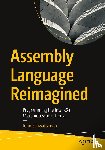 Schwartzman, John - Assembly Language Reimagined