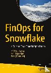 Ravi Kumar, Y V, Natarajan, Velu, Bhardwaj, Parag - FinOps for Snowflake