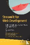 Khorasani, Mohammad, Abdou, Mohamed, Hernandez Fernandez, Javier - Streamlit for Web Development