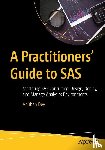 Dey, Anirban - A Practitioners' Guide to SAS