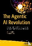Hawkins, Will, Calder, Nancie - The Agentic AI Revolution